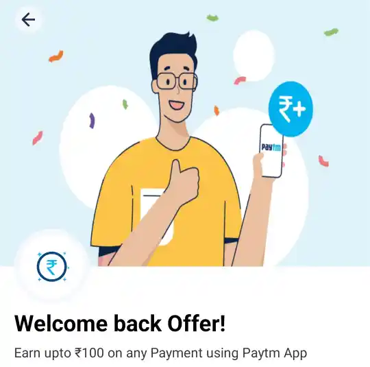 Paytm Lucky Day Cashback Offer: Earn Flat ₹100