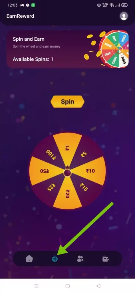 How to Use Earn Reward Spin and Win